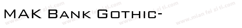 MAK Bank Gothic字体转换